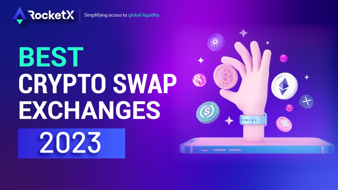 Best Crypto Swap Exchanges 2023 Best Crypto Swap Exchanges 2023
