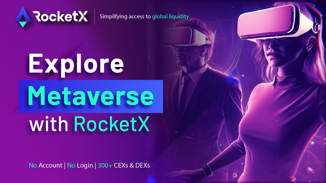 What is Metaverse Unlocking the Metaverse: Elevating User Experience through RocketX's Cross-Chain Swaps